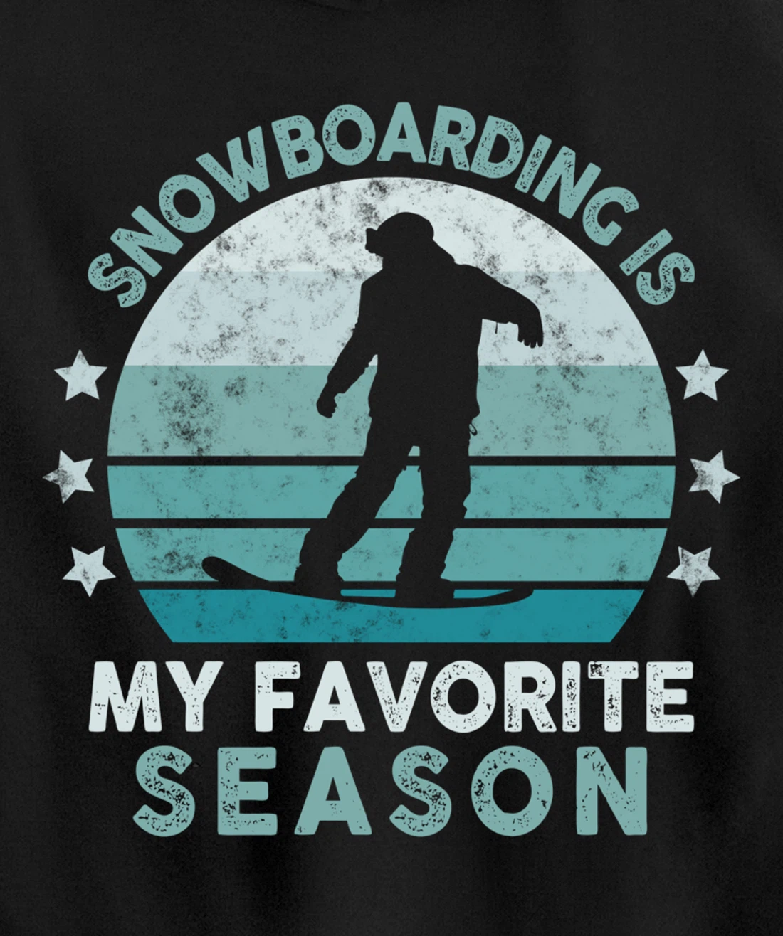 Snowboarding Is My Favorite Season Winter Ice Sports Retro Pullover Hoodie