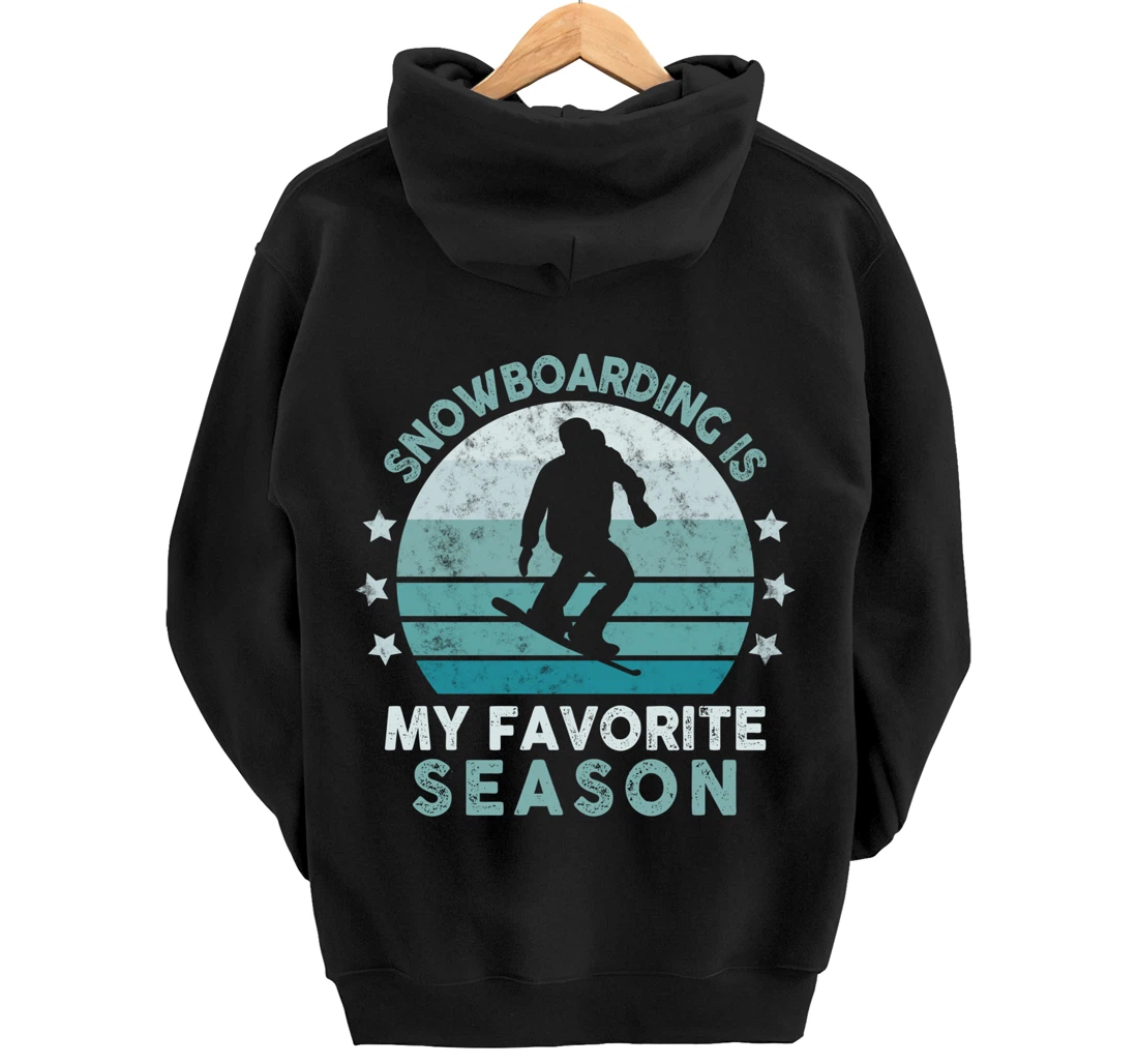 Snowboarding Is My Favorite Season Winter Ice Sports Retro Pullover Hoodie