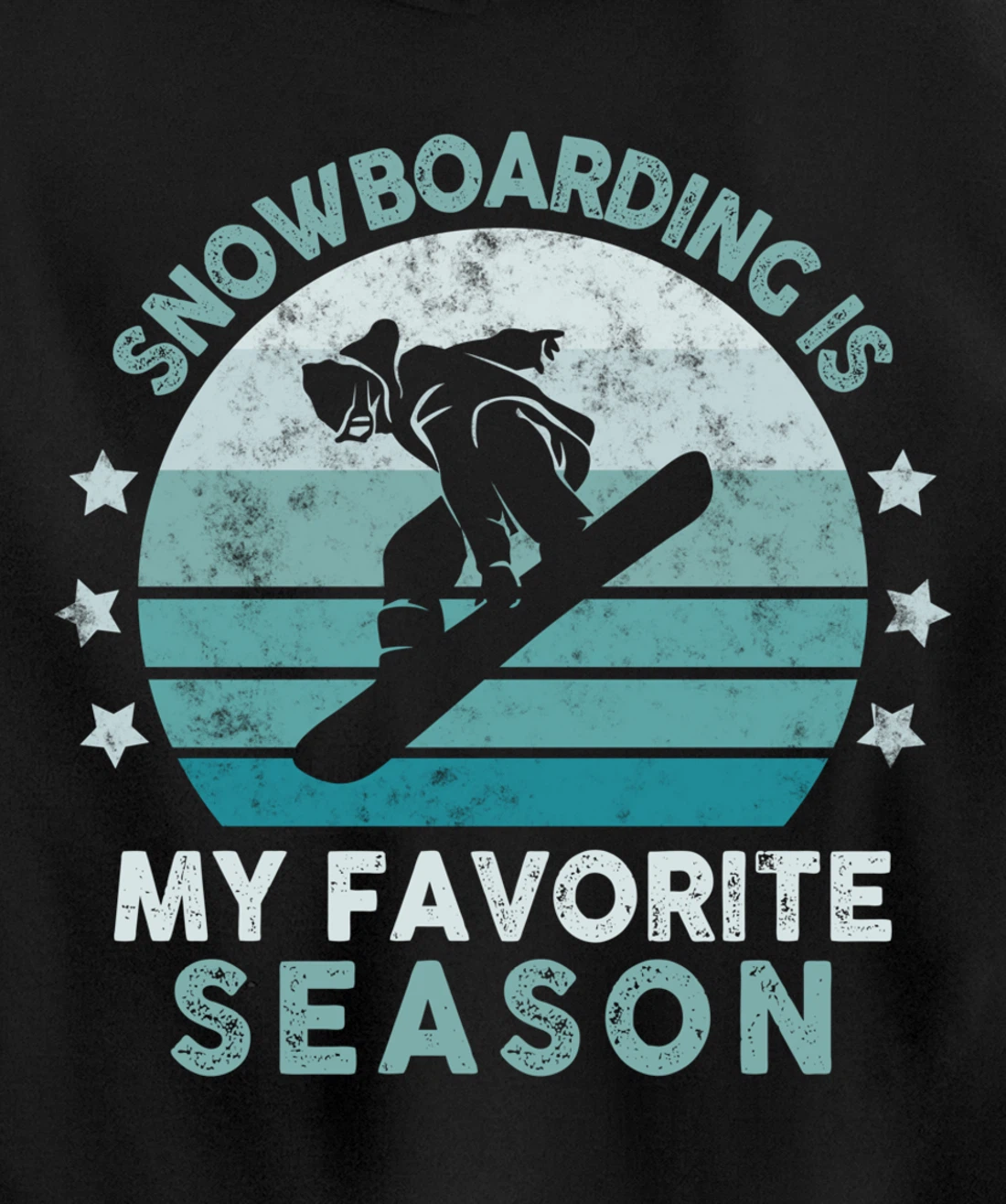 Snowboarding Is My Favorite Season Winter Ice Sports Retro Pullover Hoodie