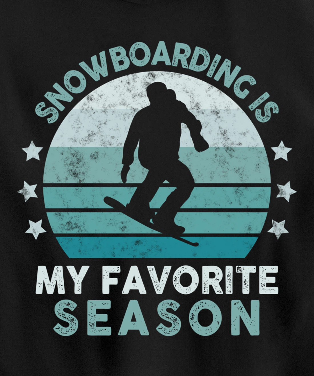 Snowboarding Is My Favorite Season Winter Ice Sports Retro Pullover Hoodie