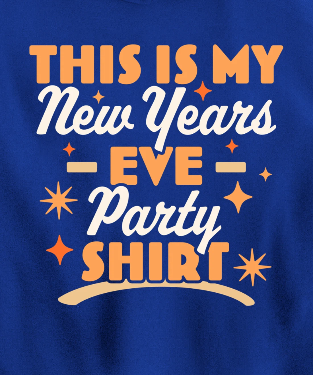 This is My New Years Eve Party Pullover Hoodie