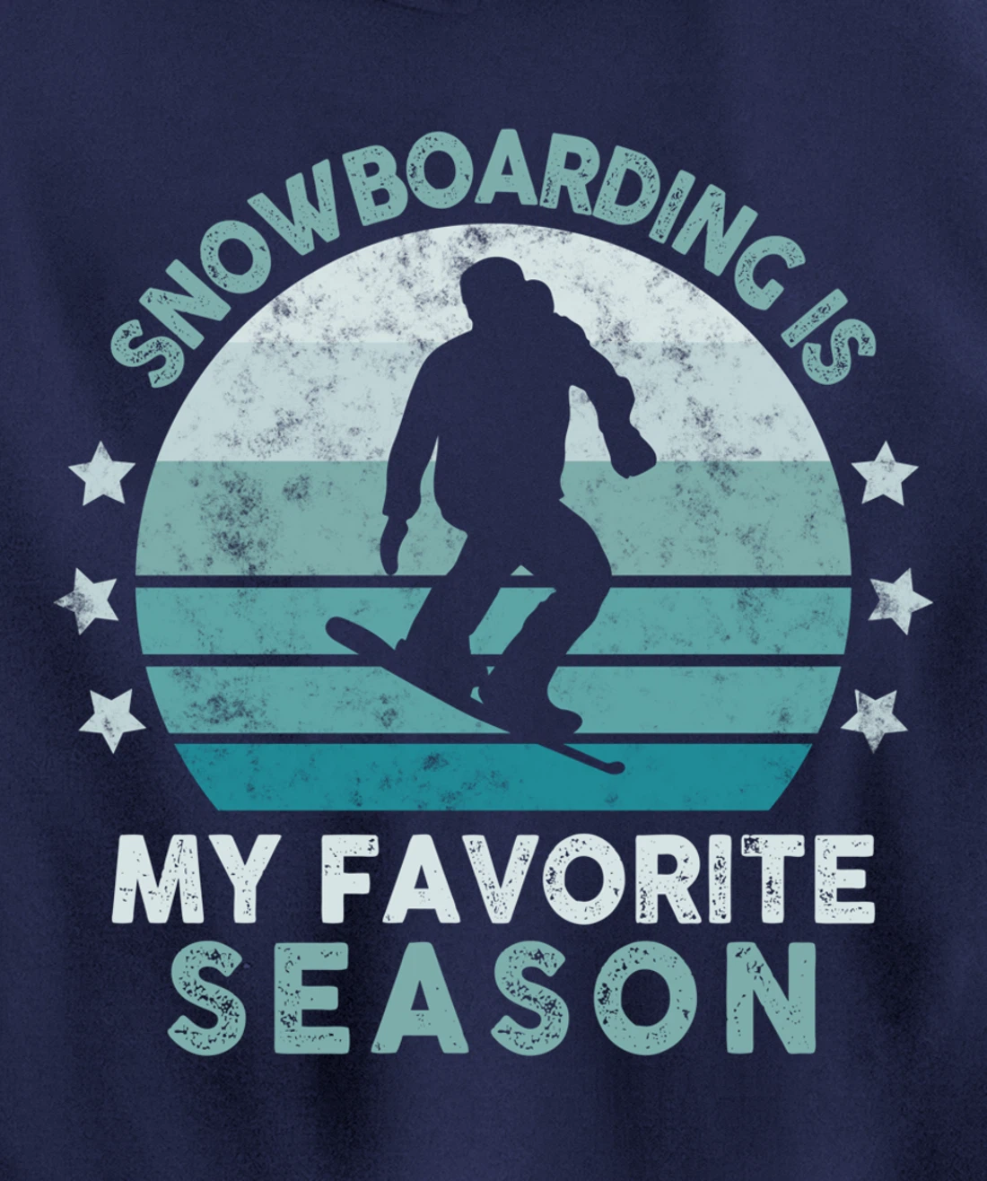 Snowboarding Is My Favorite Season Winter Ice Sports Retro Pullover Hoodie