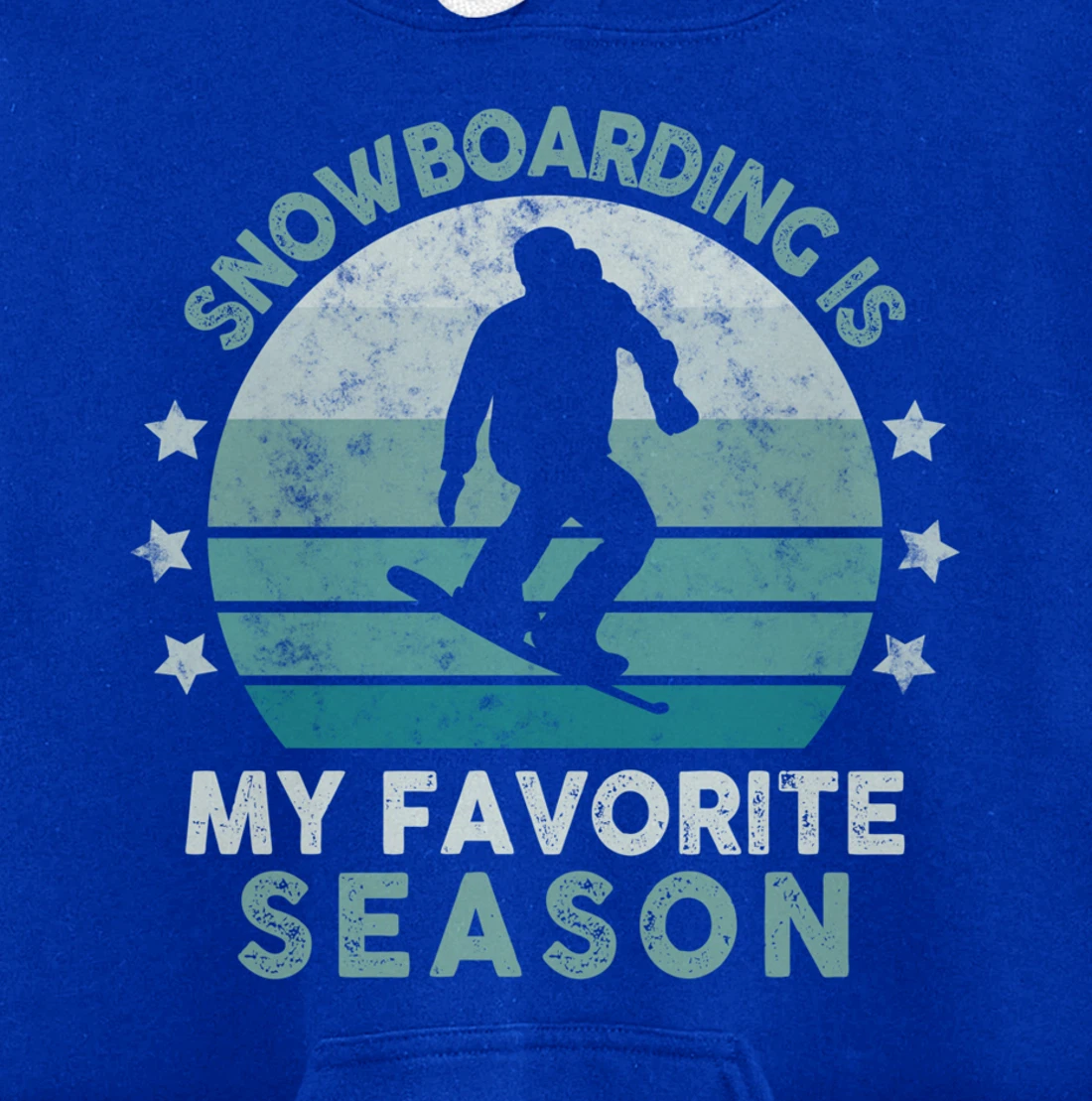 Snowboarding Is My Favorite Season Winter Ice Sports Retro Pullover Hoodie