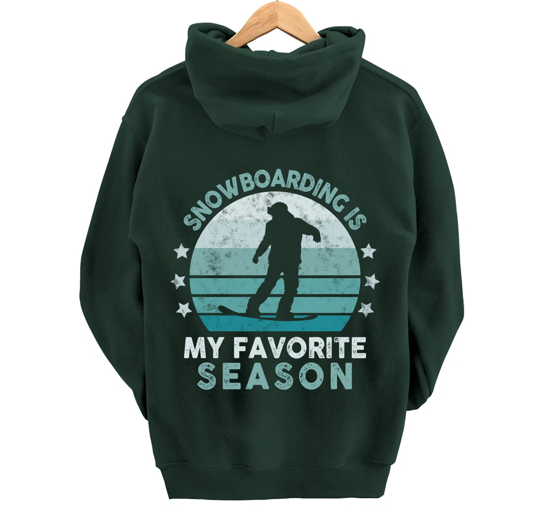 Snowboarding Is My Favorite Season Winter Ice Sports Retro Pullover Hoodie