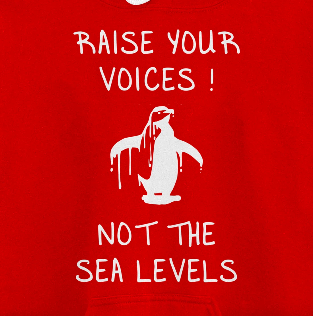 Raise Voices Not Sea Levels - Funny Climate Change Nature Pullover Hoodie