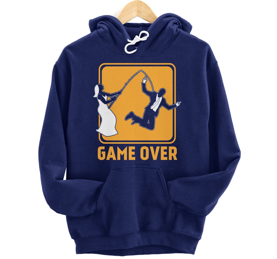 Game Over | Bachelor party Pullover Hoodie