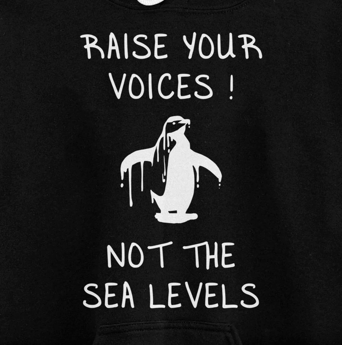 Raise Voices Not Sea Levels - Funny Climate Change Nature Pullover Hoodie