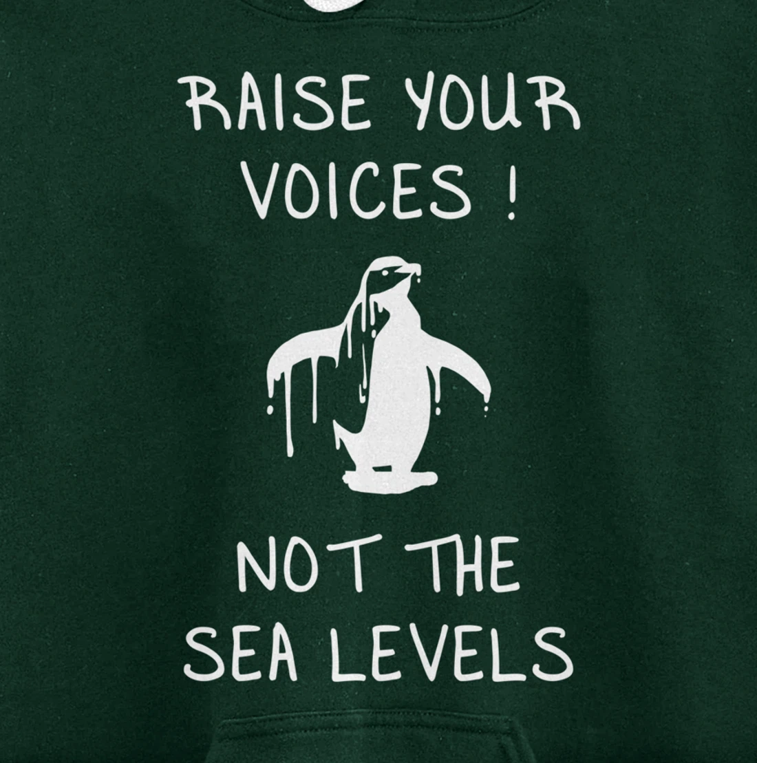 Raise Voices Not Sea Levels - Funny Climate Change Nature Pullover Hoodie