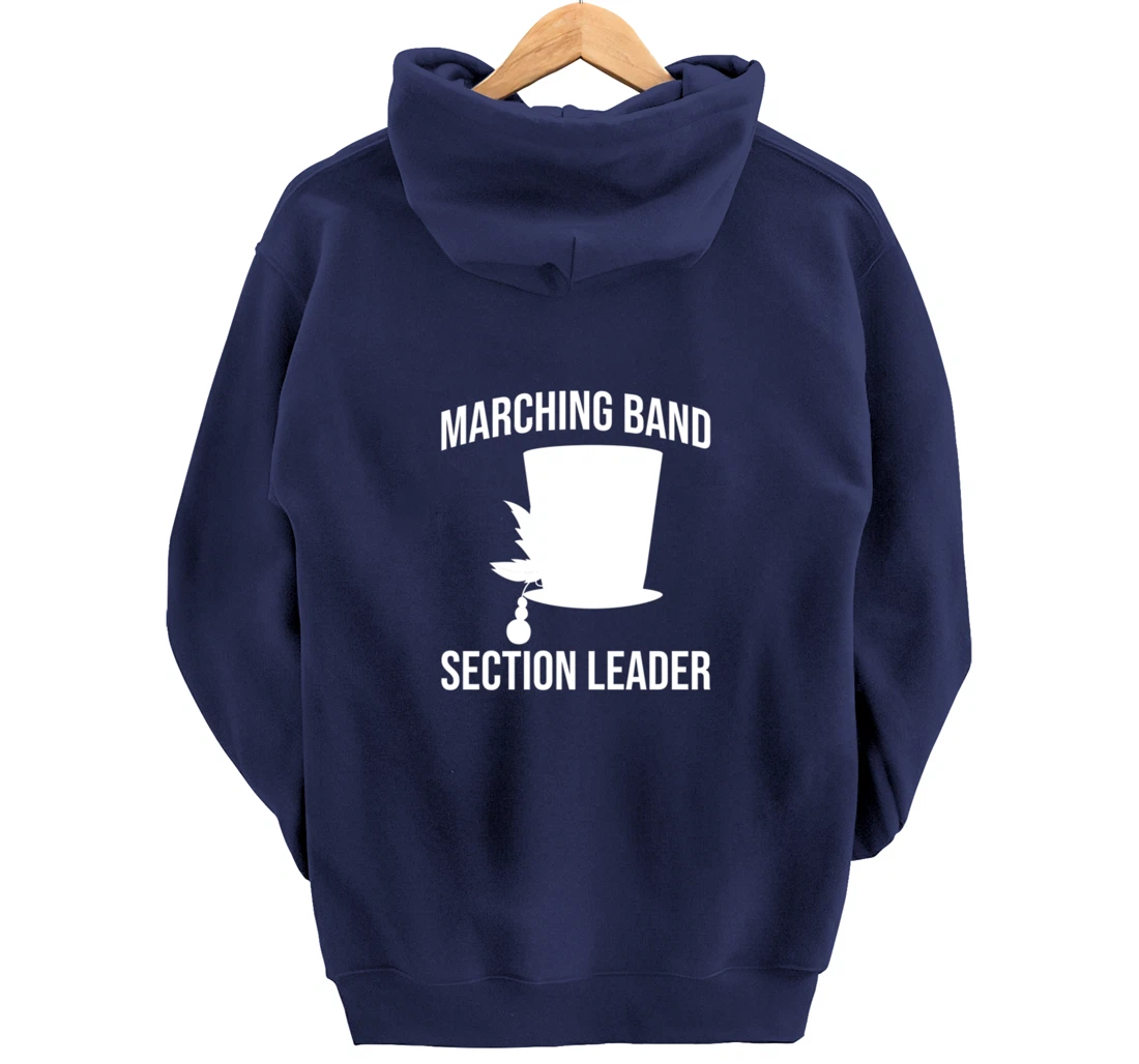 Section Leader Awesome Marching Band Hat Musician Pullover Hoodie