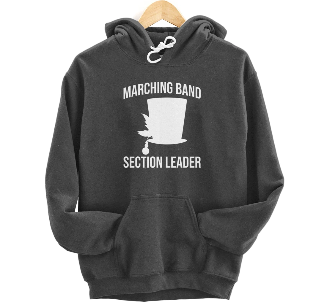 Section Leader Awesome Marching Band Hat Musician Pullover Hoodie