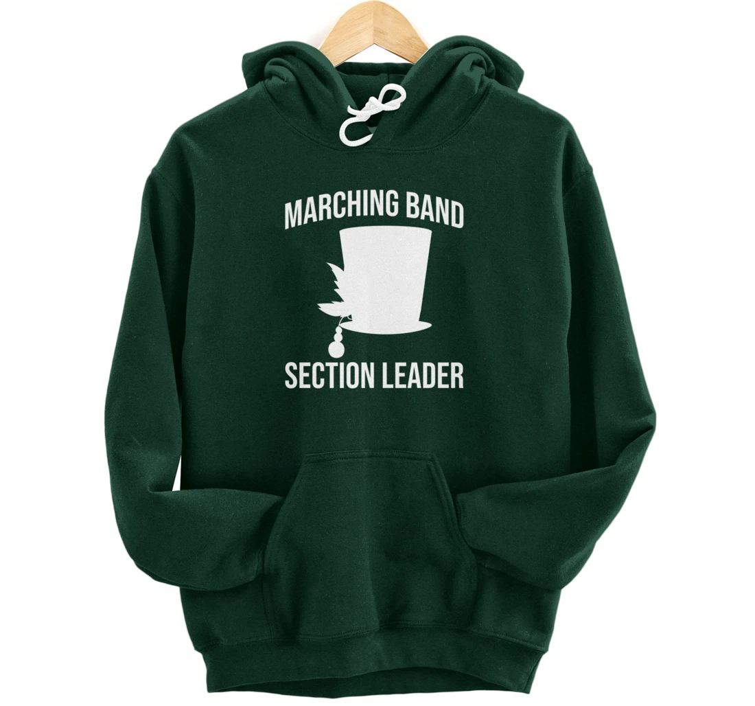 Section Leader Awesome Marching Band Hat Musician Pullover Hoodie