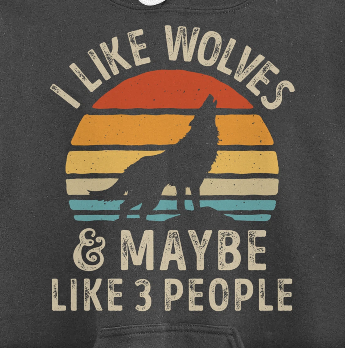 I Like Wolves And Maybe Like 3 People Wolf Lover Retro Men Pullover Hoodie