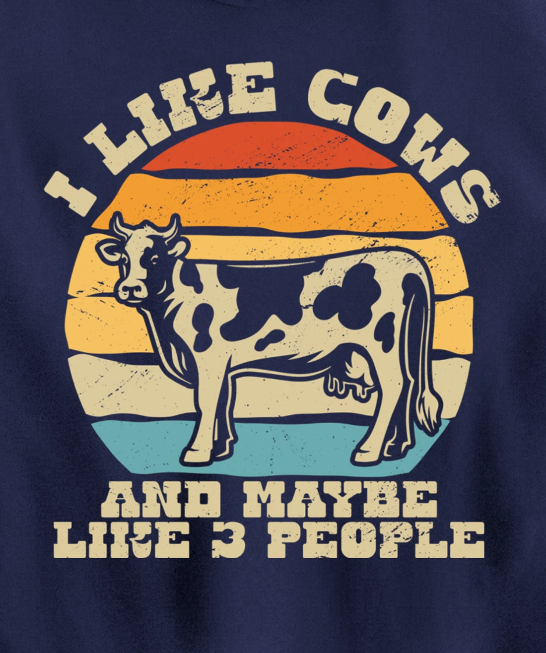 I like cows and maybe 3 people farmers too Pullover Hoodie