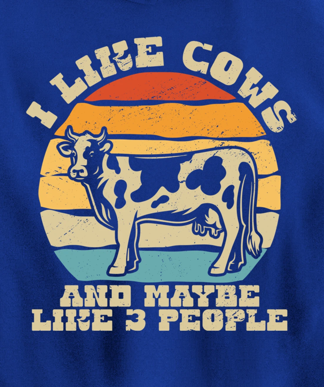 I like cows and maybe 3 people farmers too Pullover Hoodie