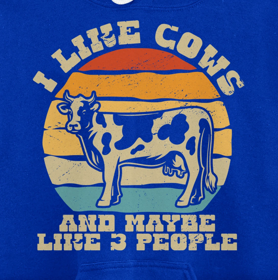 I like cows and maybe 3 people farmers too Pullover Hoodie