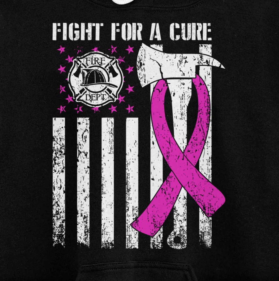 Fight For A Cure US Flag Firefighter Breast Cancer 2021 Pullover Hoodie