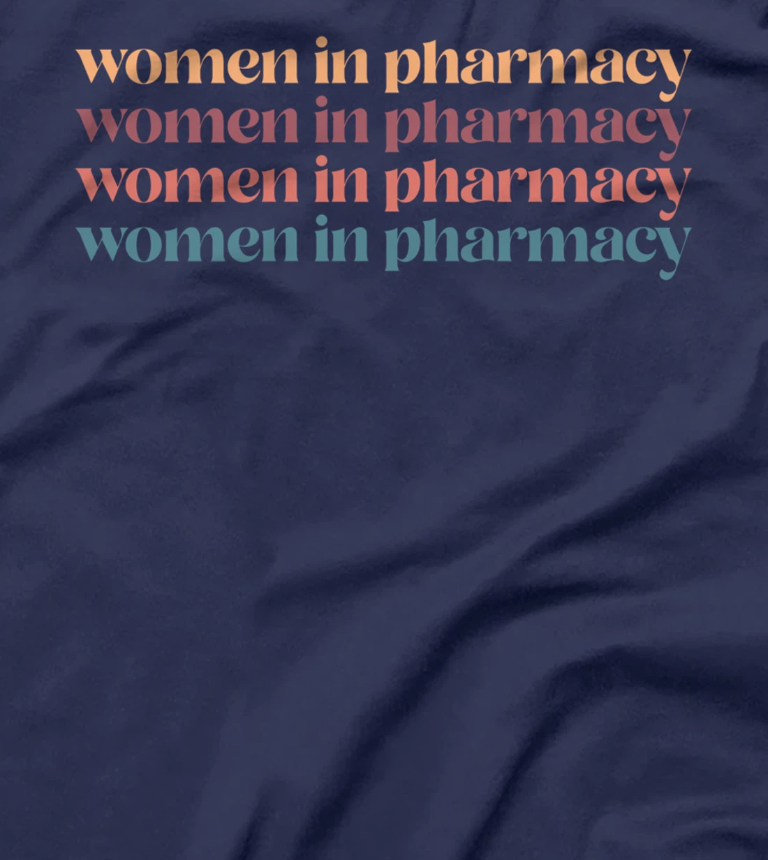 "Women In Pharmacy" Student Graduation Gifts Pharmacy Squad T-Shirt