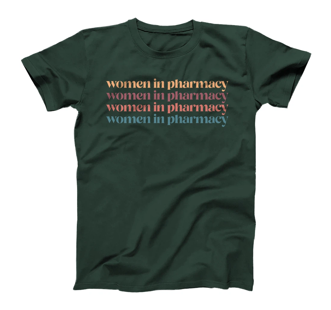 "Women In Pharmacy" Student Graduation Gifts Pharmacy Squad T-Shirt