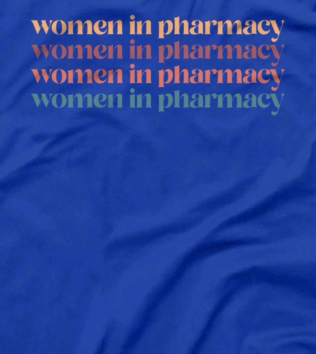 "Women In Pharmacy" Student Graduation Gifts Pharmacy Squad T-Shirt