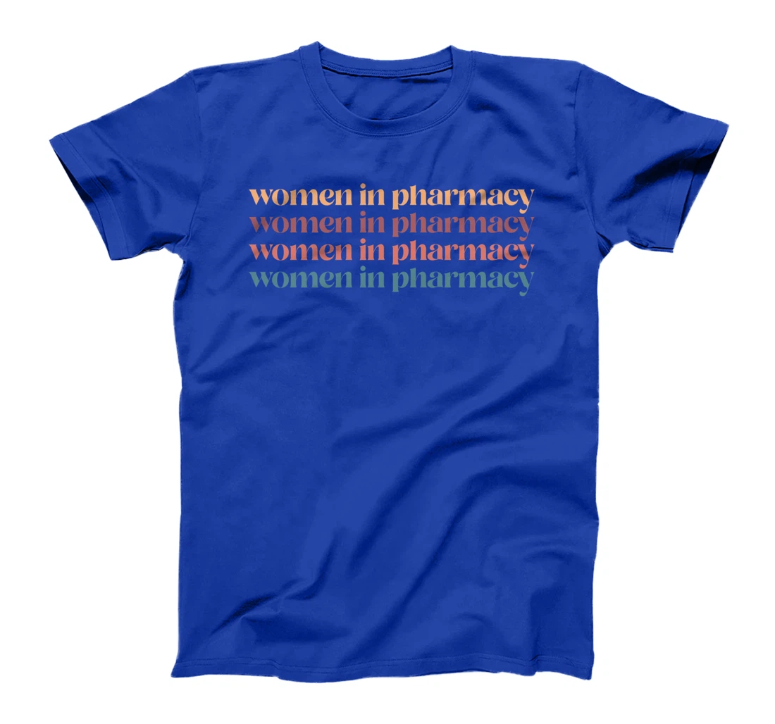 "Women In Pharmacy" Student Graduation Gifts Pharmacy Squad T-Shirt