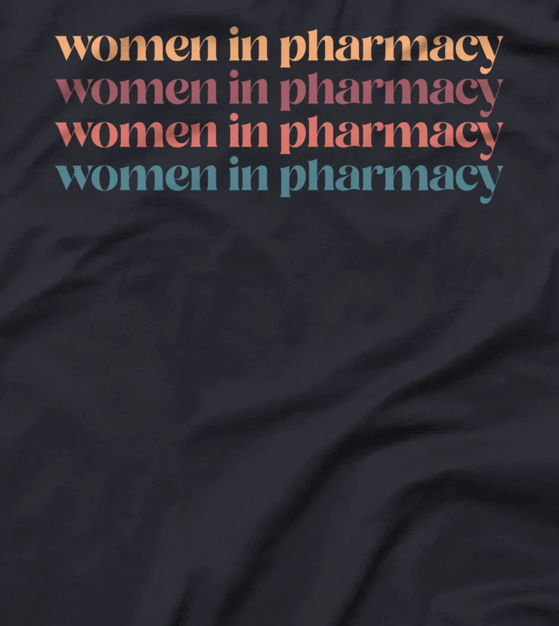 "Women In Pharmacy" Student Graduation Gifts Pharmacy Squad T-Shirt