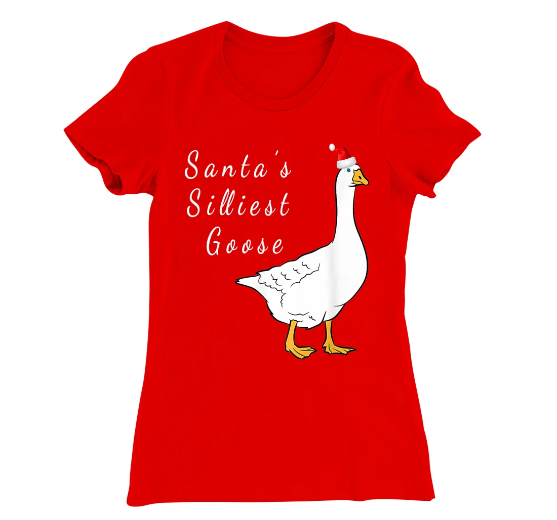Santa’s silliest goose tacky Funny Christmas T-Shirt, Women T-Shirt