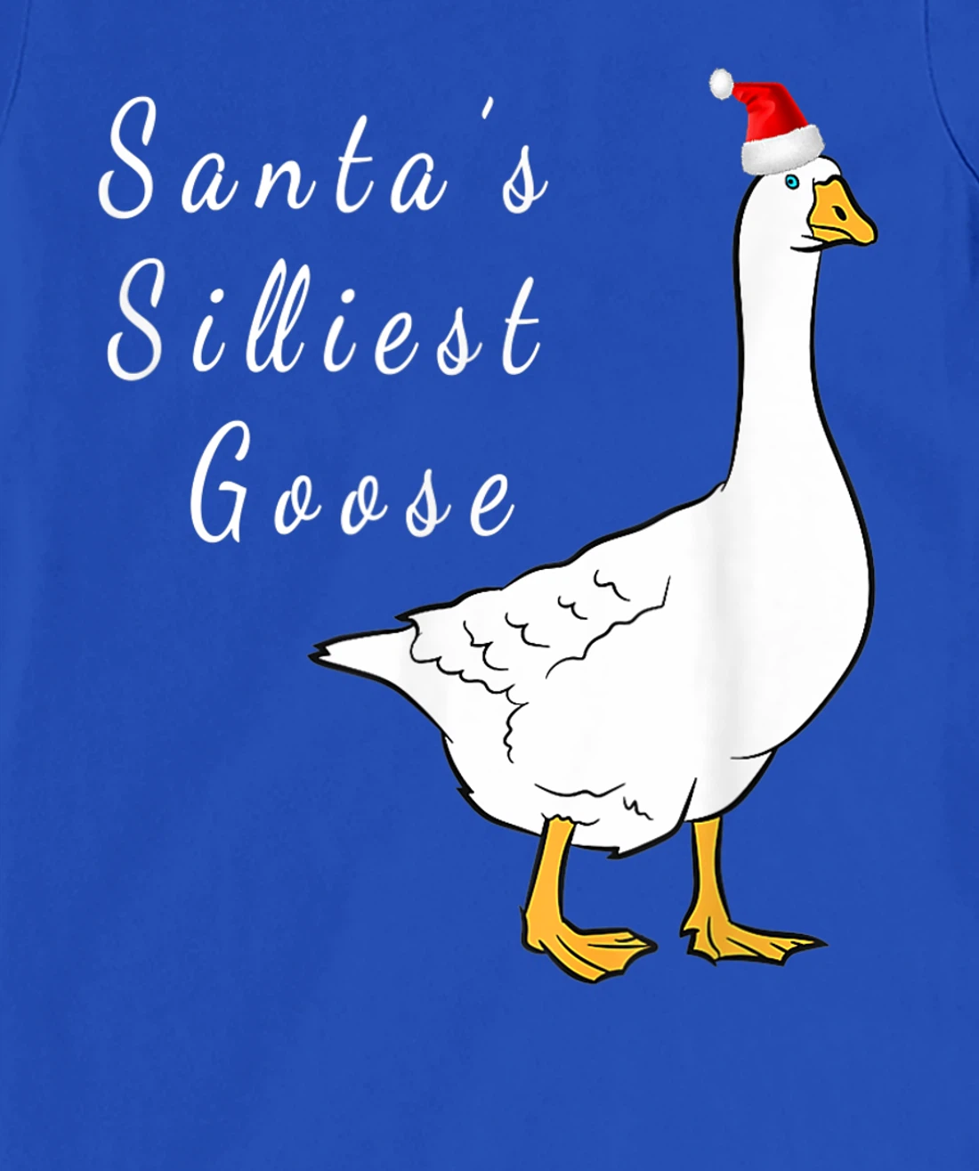 Santa’s silliest goose tacky Funny Christmas T-Shirt, Women T-Shirt
