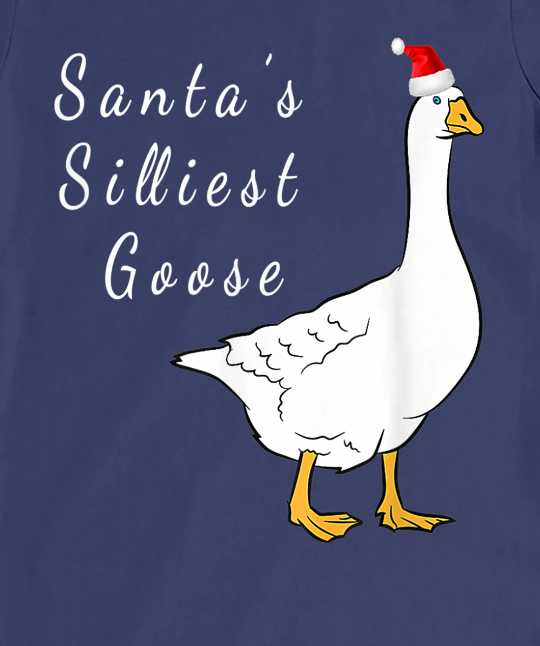 Santa’s silliest goose tacky Funny Christmas T-Shirt, Women T-Shirt
