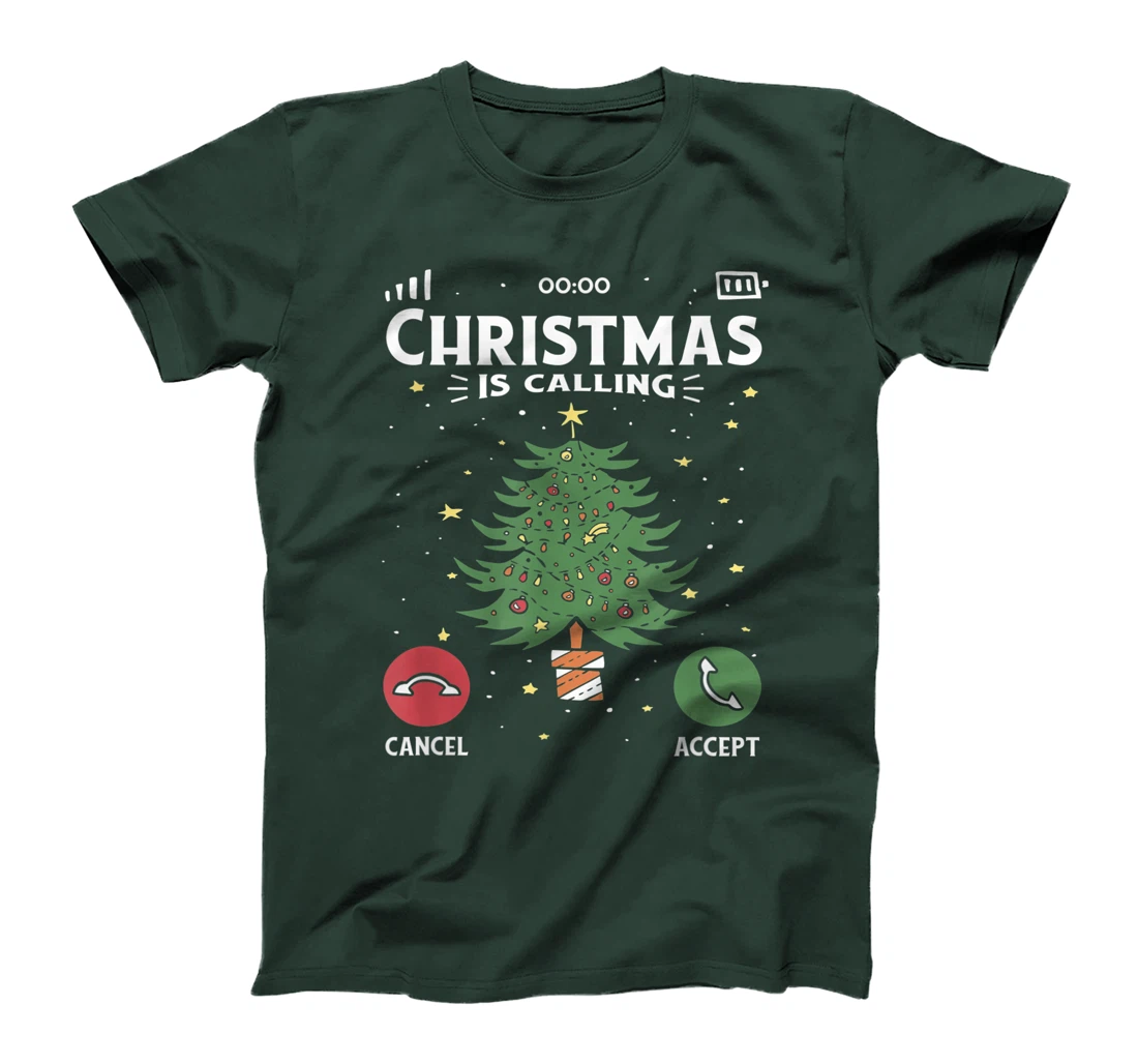 Funny Christmas Is Calling Cancel Accept Tree T-Shirt, Kid T-Shirt and Women T-Shirt