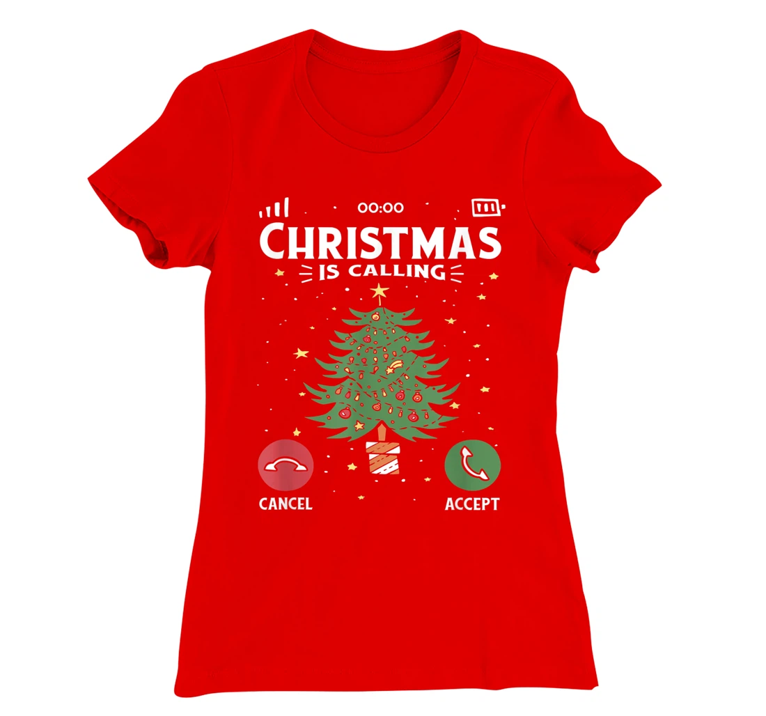 Funny Christmas Is Calling Cancel Accept Tree T-Shirt, Kid T-Shirt and Women T-Shirt