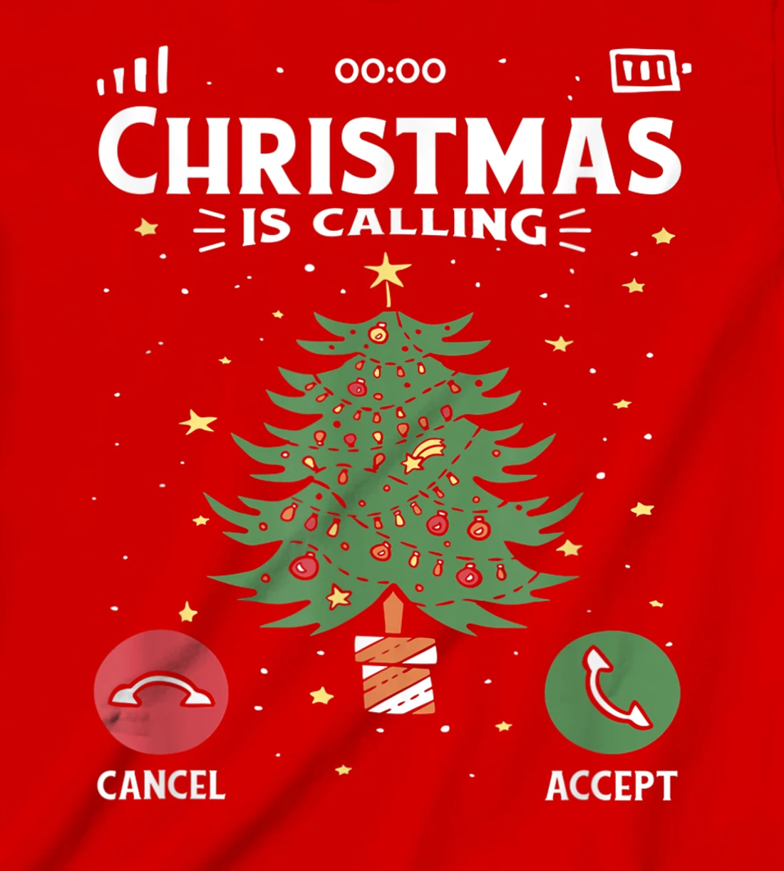 Funny Christmas Is Calling Cancel Accept Tree T-Shirt, Kid T-Shirt and Women T-Shirt