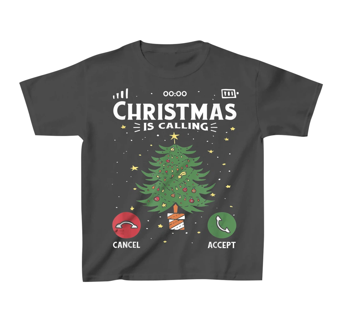 Funny Christmas Is Calling Cancel Accept Tree T-Shirt, Kid T-Shirt and Women T-Shirt
