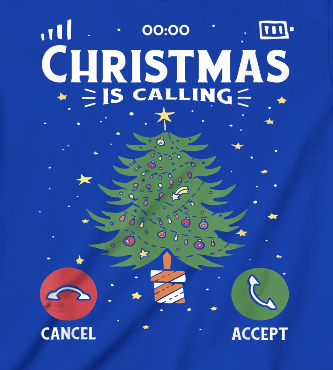 Funny Christmas Is Calling Cancel Accept Tree T-Shirt, Kid T-Shirt and Women T-Shirt