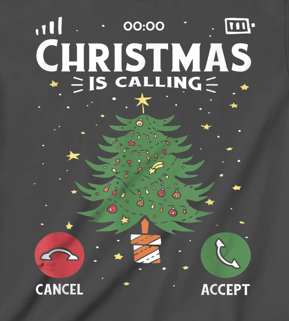 Funny Christmas Is Calling Cancel Accept Tree T-Shirt, Kid T-Shirt and Women T-Shirt