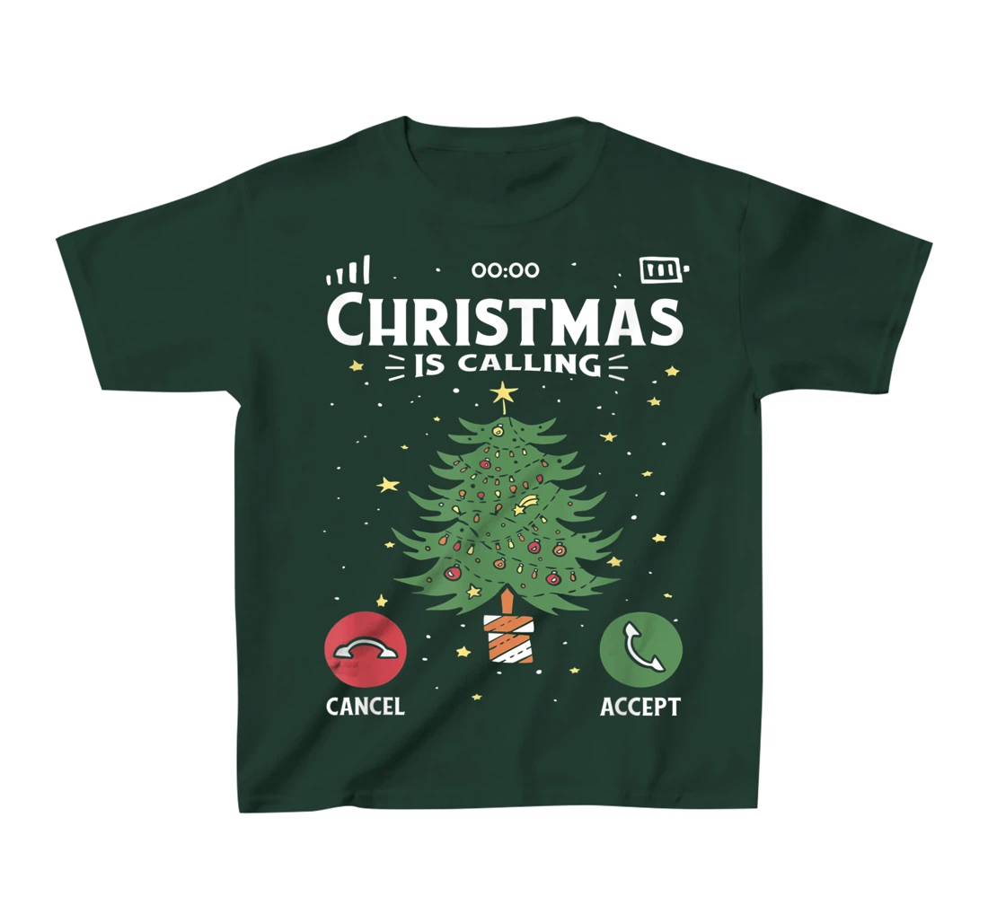 Funny Christmas Is Calling Cancel Accept Tree T-Shirt, Kid T-Shirt and Women T-Shirt