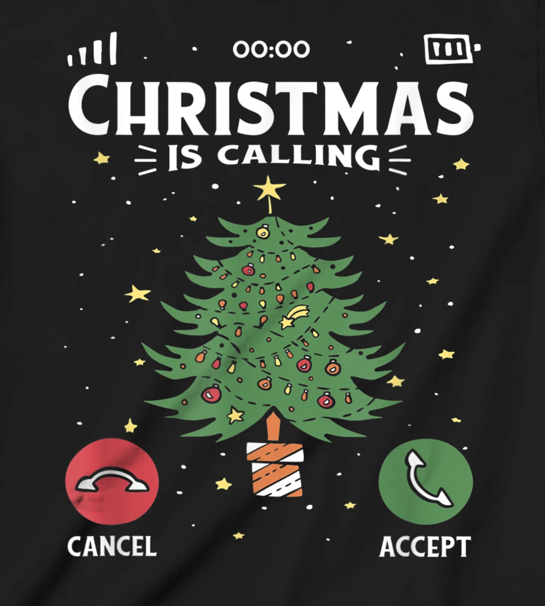 Funny Christmas Is Calling Cancel Accept Tree T-Shirt, Kid T-Shirt and Women T-Shirt