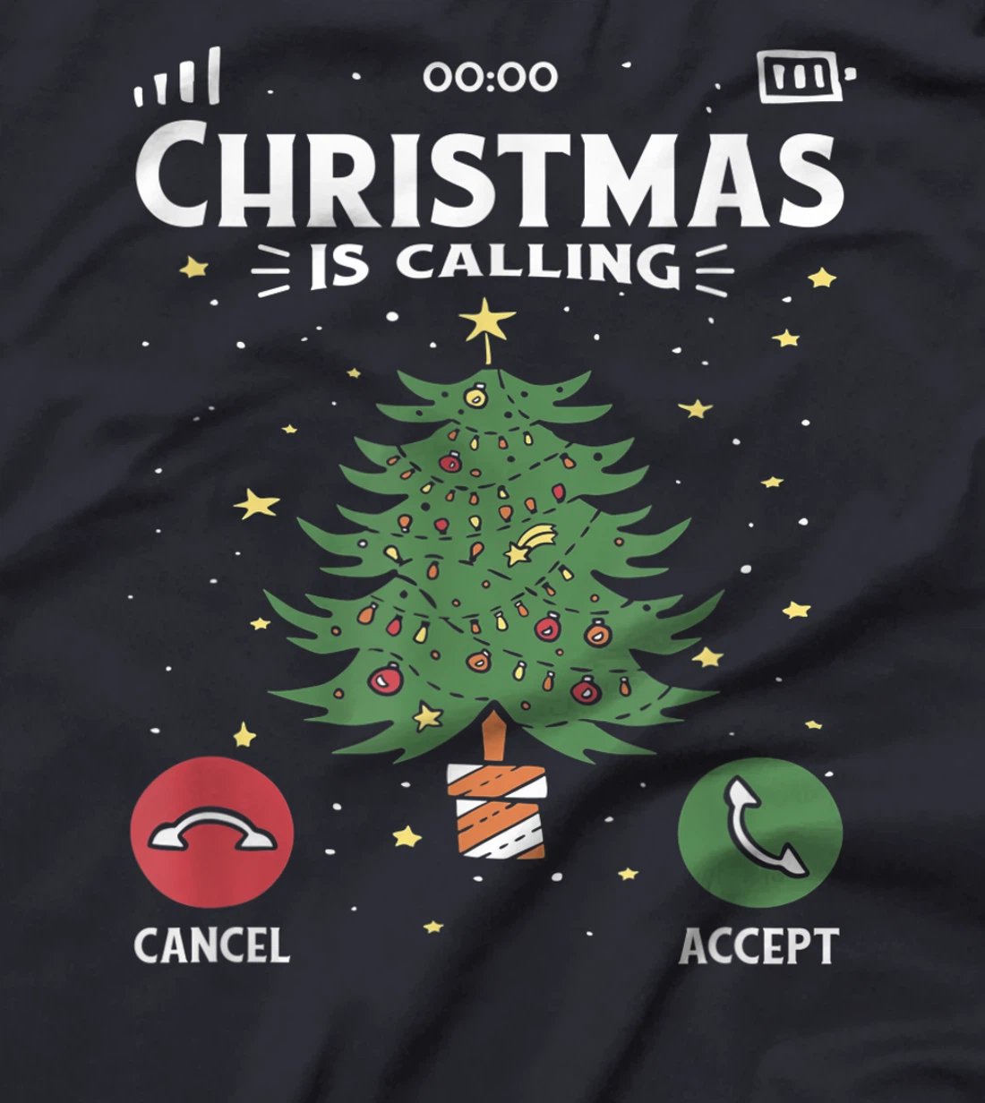 Funny Christmas Is Calling Cancel Accept Tree T-Shirt, Kid T-Shirt and Women T-Shirt