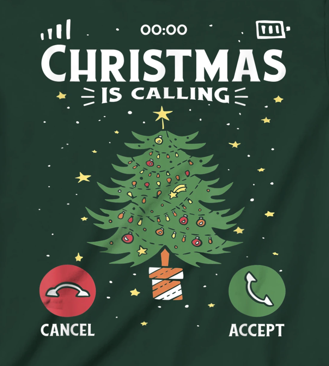 Funny Christmas Is Calling Cancel Accept Tree T-Shirt, Kid T-Shirt and Women T-Shirt