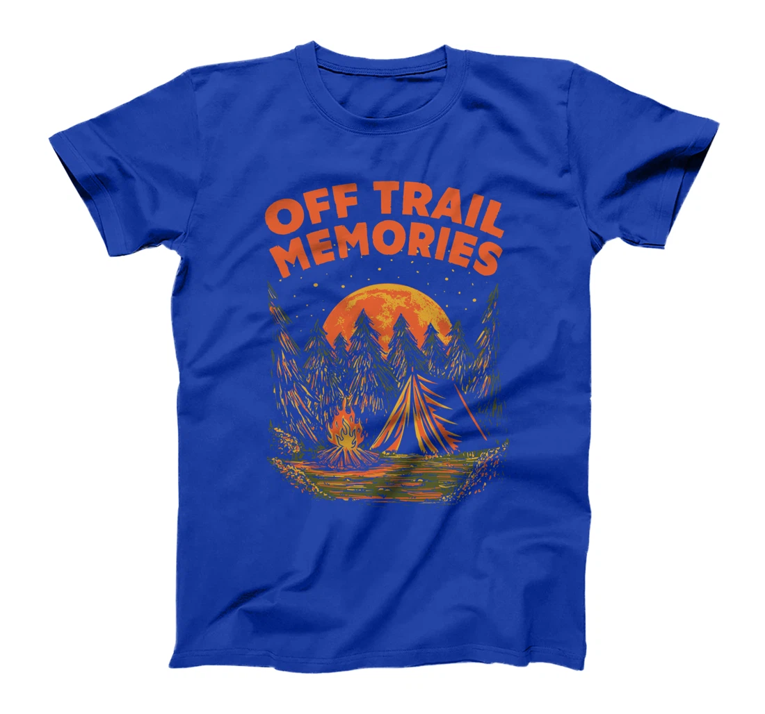 Off Trail Memories Hiking Friends Hiker Buddy Vacation T-Shirt