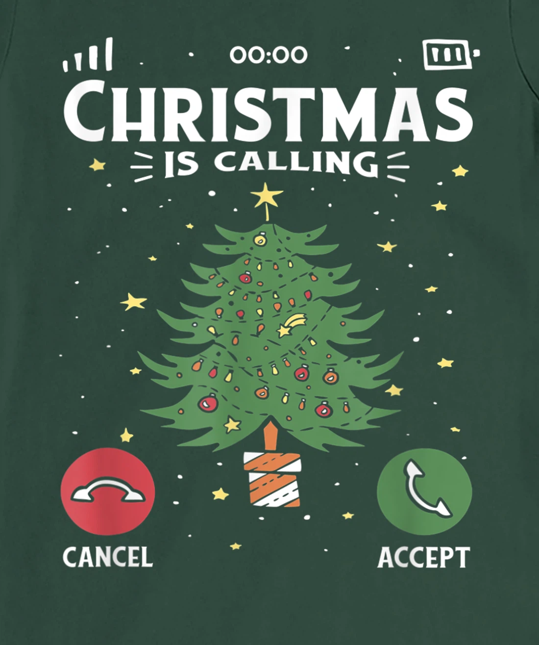 Funny Christmas Is Calling Cancel Accept Tree T-Shirt, Kid T-Shirt and Women T-Shirt
