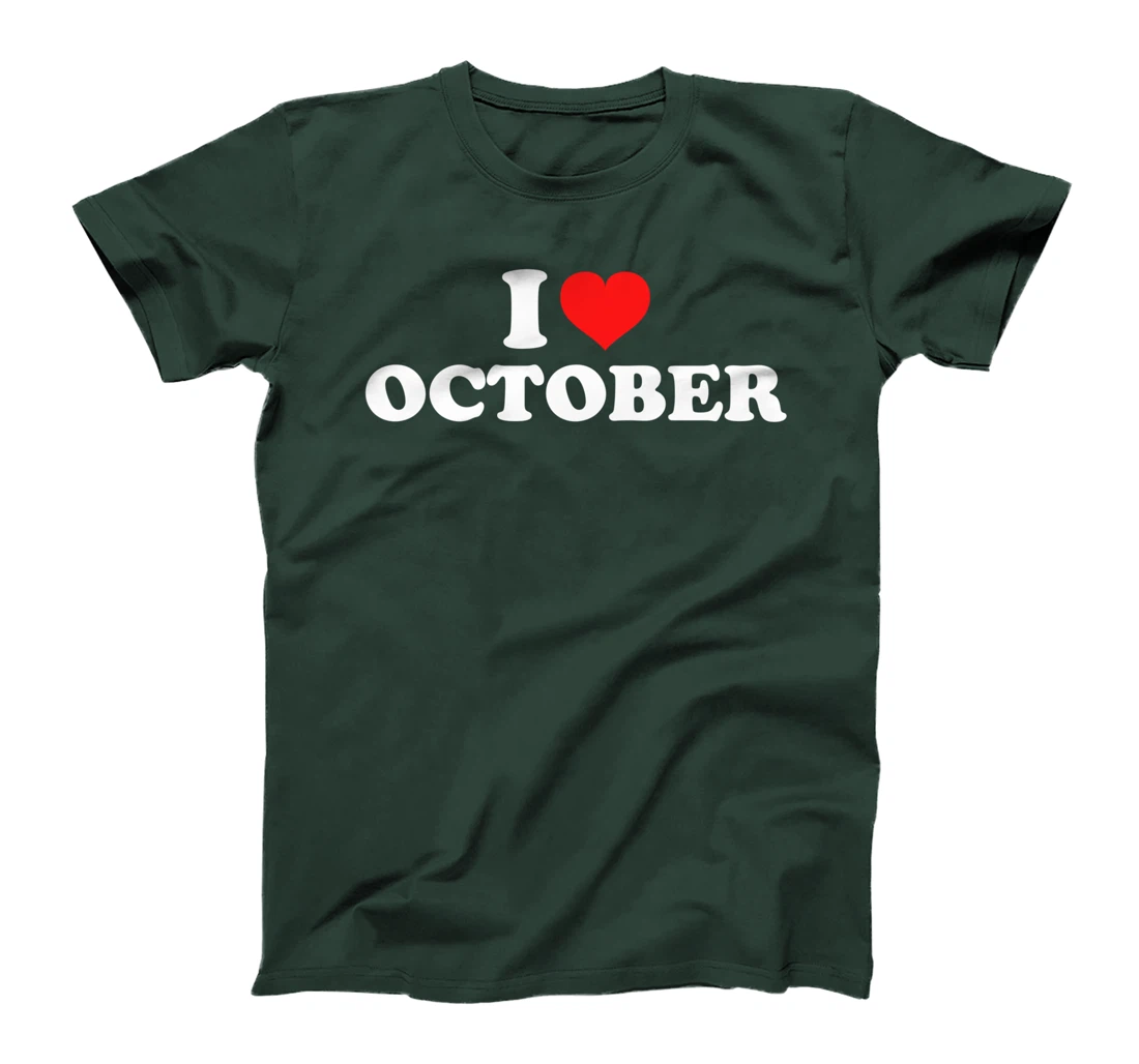 I Love October T-Shirt