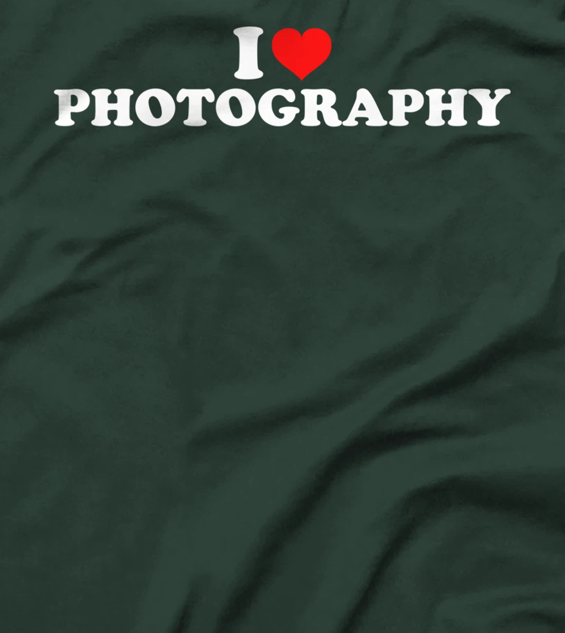 I Love Photography T-Shirt