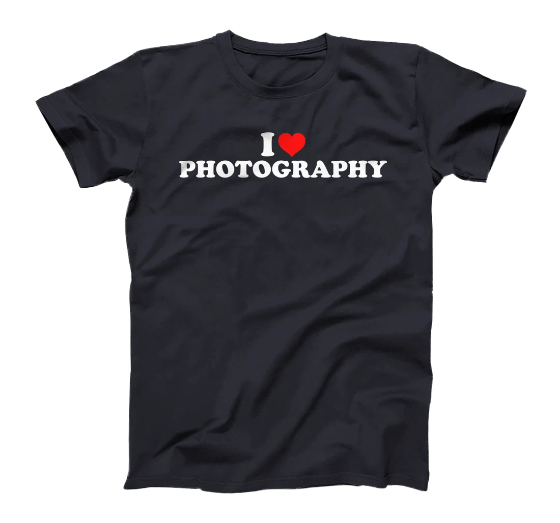 I Love Photography T-Shirt