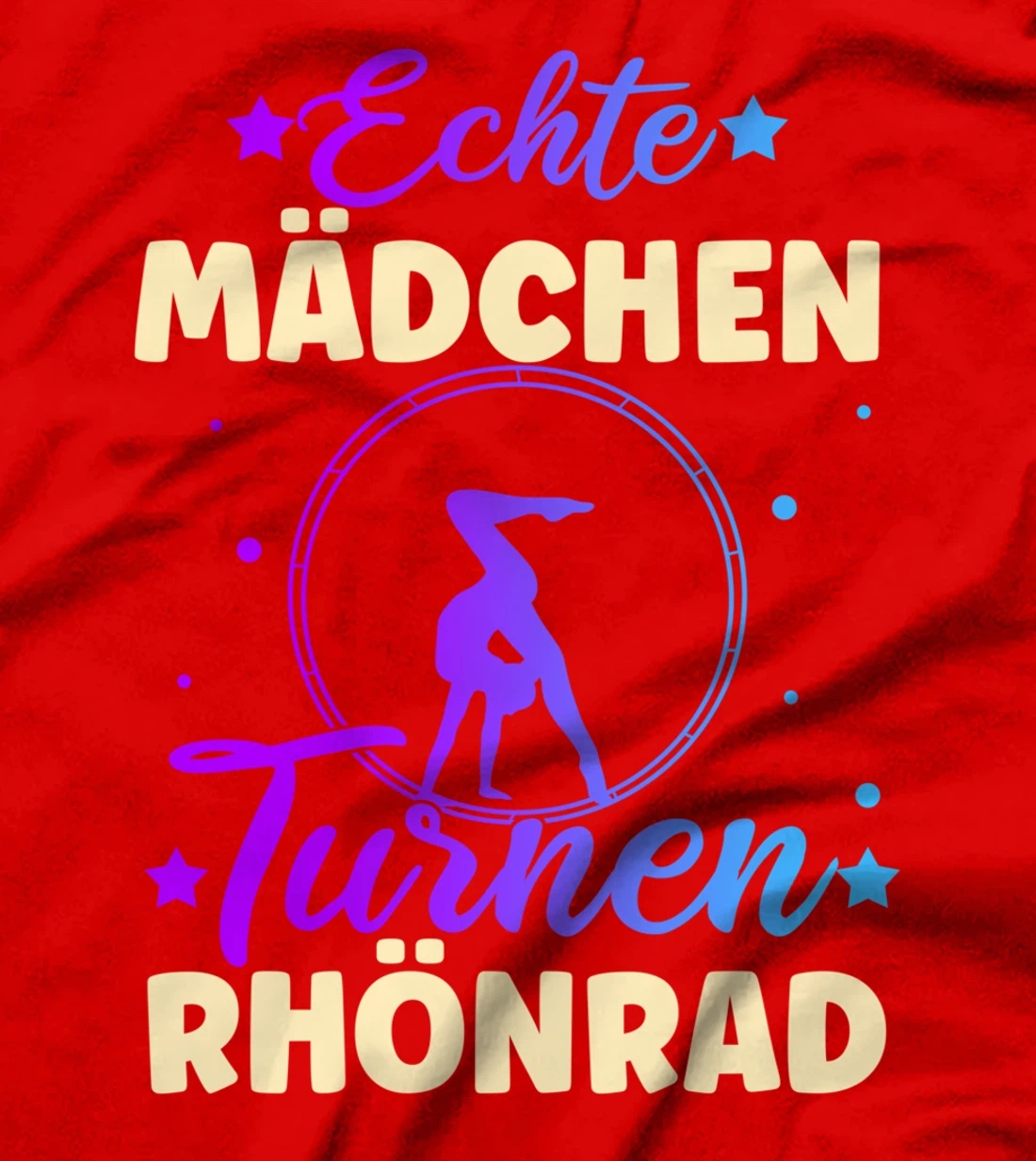 Real girl gymnastics rhönrad gymnsatik gift gymnast T-Shirt