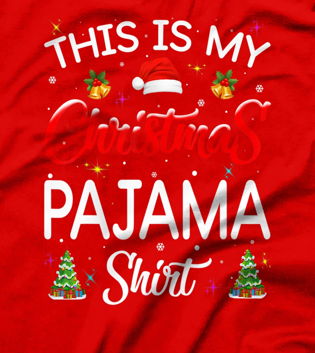 This Is My Christmas Pajamas Shirt Funny Christmas T-Shirt