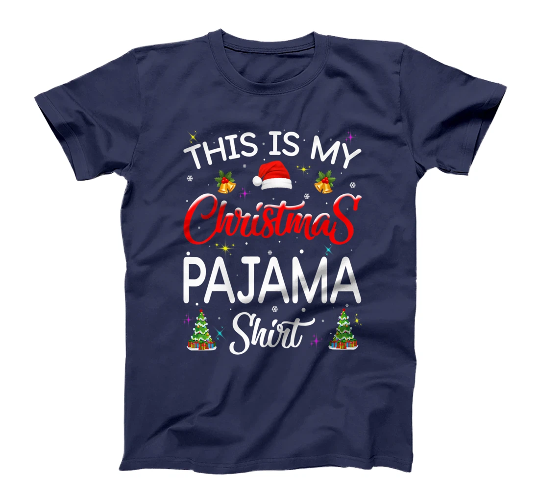This Is My Christmas Pajamas Shirt Funny Christmas T-Shirt
