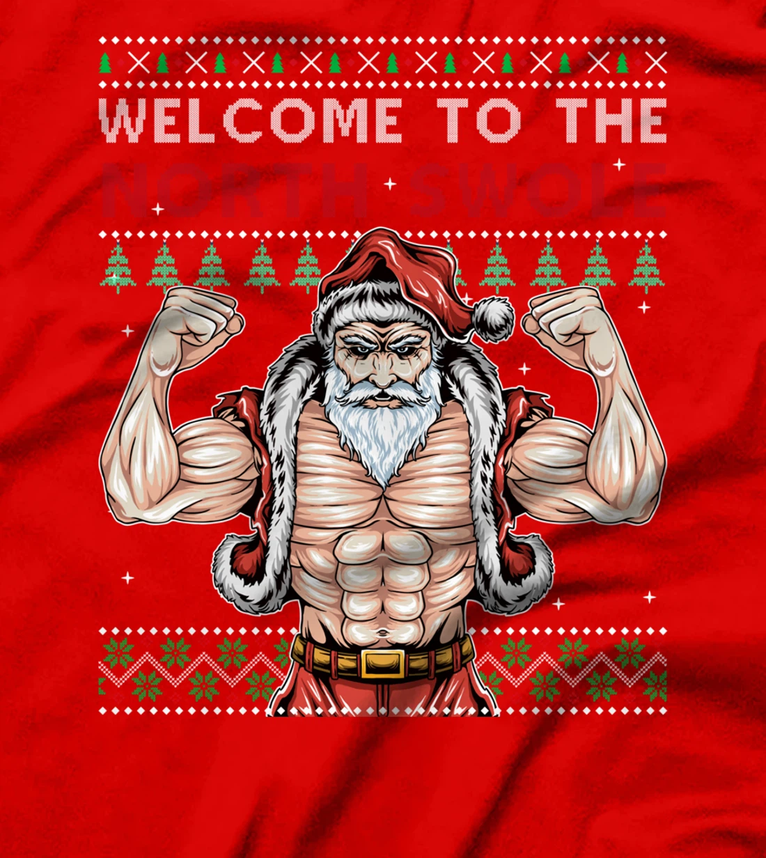 Welcomes To Norths Swole Santa Claus Christmas Gym Workout T-Shirt
