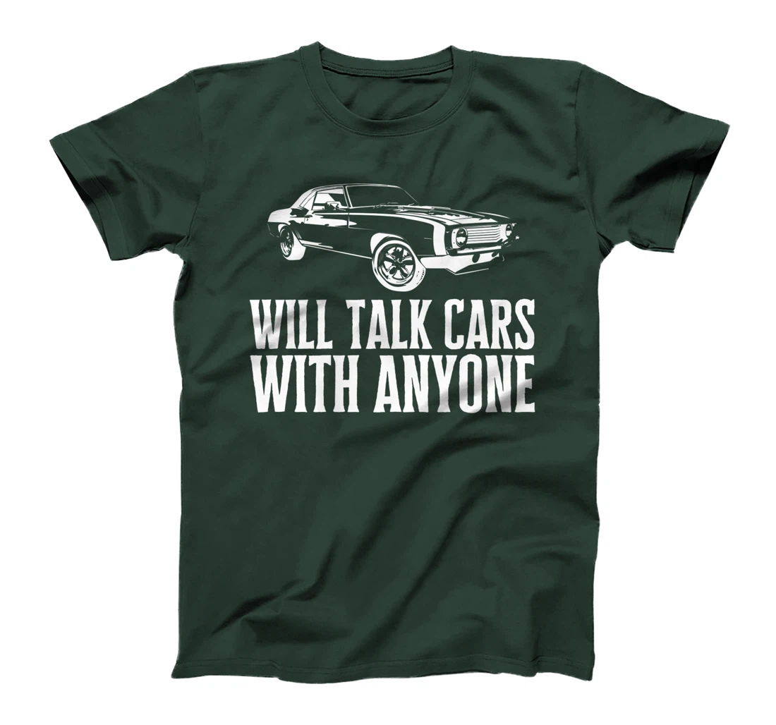 Will Talk Cars With Anyone Shirt Automobile Lovers Funny T-Shirt, Women T-Shirt