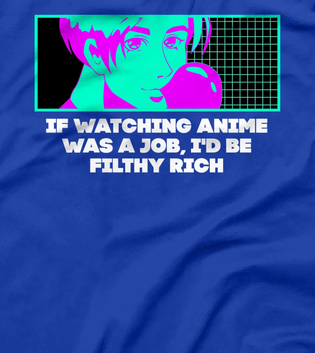 If Watching Anime Was a Job Funny Japanese Humor Japan T-Shirt