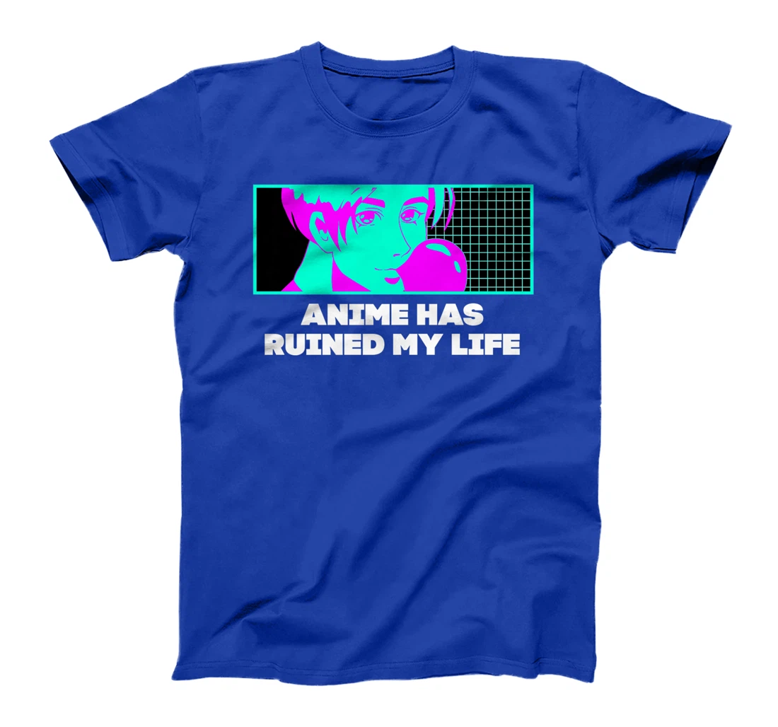 Anime Has Ruined My Life Funny Anime Lover Humor Otaku T-Shirt, Women T-Shirt